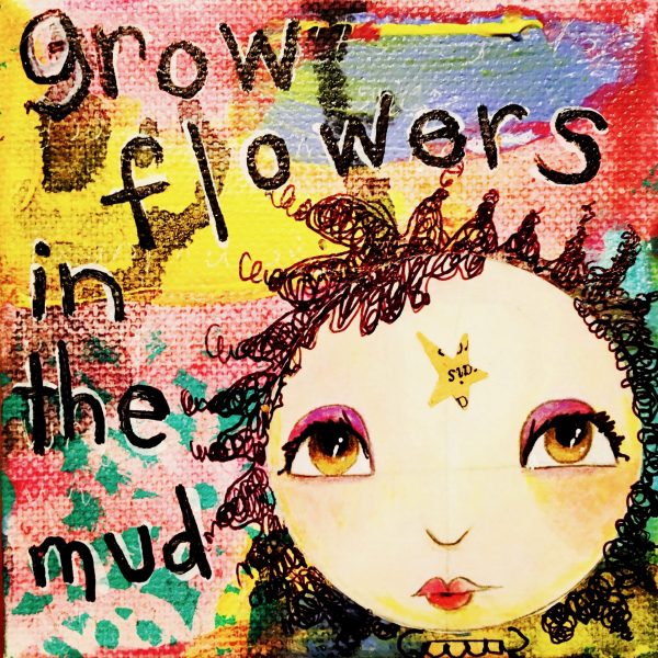 GROW FLOWERS