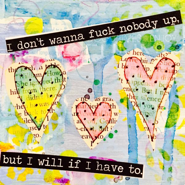 DON'T WANNA FUCK U UP