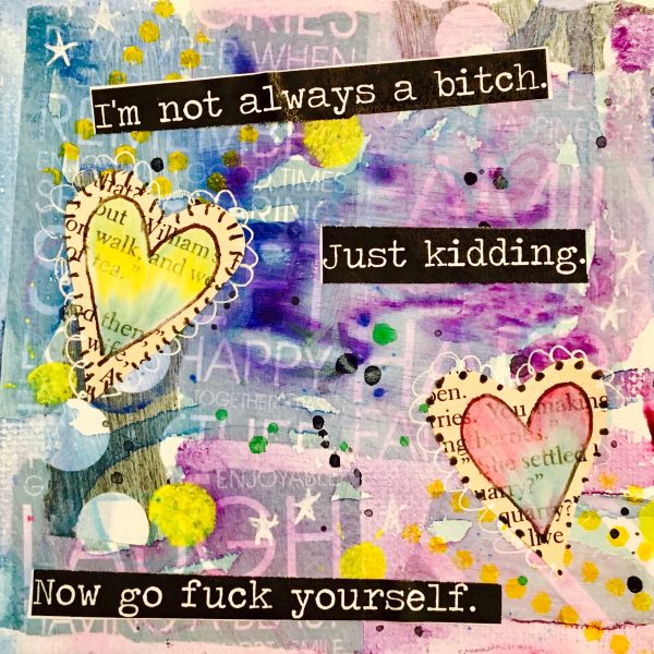 NOT ALWAYS A BITCH