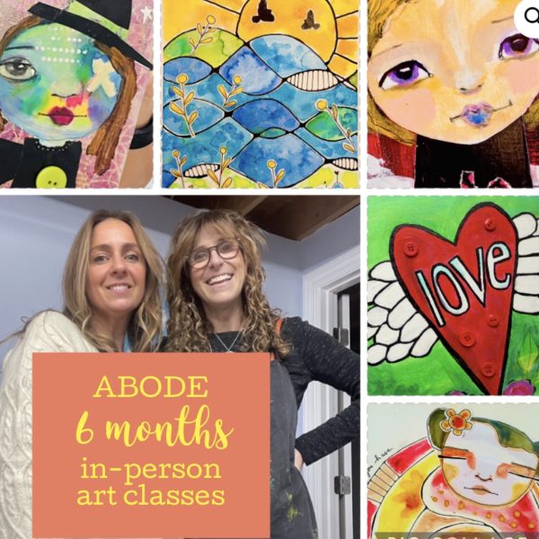 ABODE -- 6 MONTHS of WOMEN'S ART WORKSHOPS 2026 (6 CLASSES)